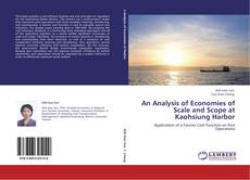 Portada del libro de An Analysis of Economies of Scale and Scope at Kaohsiung Harbor