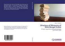Directory of Museums of West Bengal (India) kitap kapağı