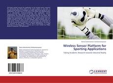 Portada del libro de Wireless Sensor Platform for Sporting Applications