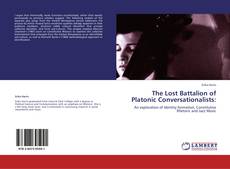 Portada del libro de The Lost Battalion of Platonic Conversationalists: