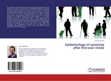 Buchcover von Epidemiology of spasticity after first-ever stroke