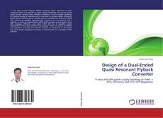 Capa do livro de Design of a Dual-Ended Quasi Resonant Flyback Converter 