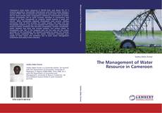 Capa do livro de The Management of Water Resource in Cameroon 