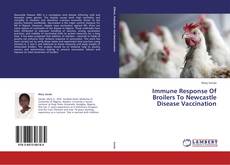 Buchcover von Immune Response Of Broilers To Newcastle Disease Vaccination