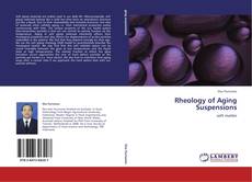 Couverture de Rheology of Aging Suspensions