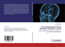 Buchcover von Face Recognition Using Multiple Classifier Fusion
