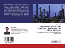 Buchcover von Implementation of Lean Concepts to increase OEE of Critical Machines