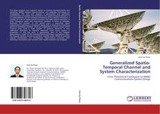 Portada del libro de Generalized Spatio-Temporal Channel and System Characterization