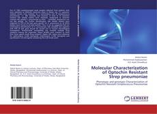 Bookcover of Molecular Characterization of Optochin Resistant  Strep pneumoniae