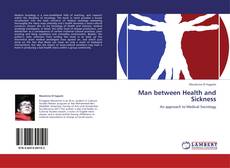 Bookcover of Man between Health and Sickness