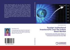 Foreign Institutional Investors(FII) and The Indian Stock Market kitap kapağı