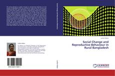 Capa do livro de Social Change and Reproductive Behaviour in Rural Bangladesh 