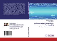 Couverture de Computational Semantics for Sanskrit