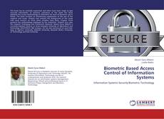 Bookcover of Biometric Based Access Control of Information Systems