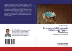 Bookcover of Government's Micro-credit Initiatives in Poverty Alleviation