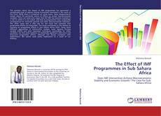 Couverture de The Effect of IMF Programmes in Sub Sahara Africa