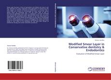 Portada del libro de Modified Smear Layer in Conservative dentistry & Endodontics