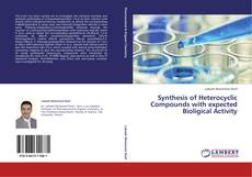 Couverture de Synthesis of Heterocyclic Compounds with expected Bioligical Activity