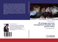Bookcover of PR strategy and crisis management of public and private sector
