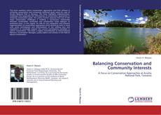 Bookcover of Balancing Conservation and Community Interests