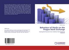 Bookcover of Behaviour of Stocks on the Prague Stock Exchange