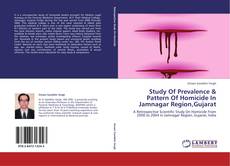 Portada del libro de Study Of Prevalence & Pattern Of Homicide In Jamnagar Region,Gujarat