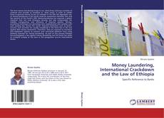 Capa do livro de Money Laundering, International Crackdown and the Law of Ethiopia 