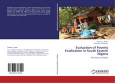 Bookcover of Evaluation of Poverty Eradication in South Eastern Nigeria