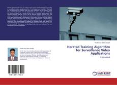 Bookcover of Iterated Training Algorithm for Surveillance Video Applications