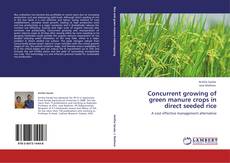 Copertina di Concurrent growing of green manure crops in direct seeded rice