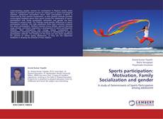 Bookcover of Sports participation: Motivation, Family Socialization and gender