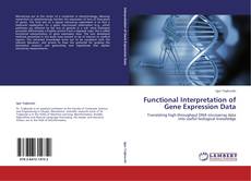 Portada del libro de Functional Interpretation of Gene Expression Data