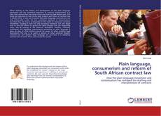 Bookcover of Plain language, consumerism and reform of South African contract law