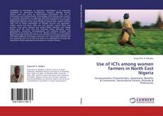 Buchcover von Use of ICTs among women farmers in North East Nigeria