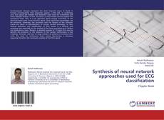 Portada del libro de Synthesis of neural network approaches used for ECG classification