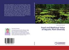 Copertina di Food and Medicinal Value of Aquatic Plant Diversity
