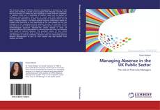 Portada del libro de Managing Absence in the UK Public Sector