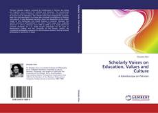 Couverture de Scholarly Voices on Education, Values and Culture