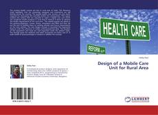 Buchcover von Design of a Mobile Care Unit for Rural Area