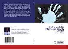 On Protocols for Information Security Services kitap kapağı