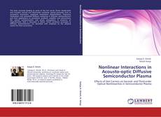 Capa do livro de Nonlinear Interactions in Acousto-optic Diffusive Semiconductor Plasma 