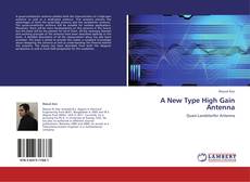 Buchcover von A New Type High Gain Antenna
