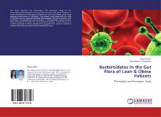 Buchcover von Bacteroidetes In the Gut Flora of Lean & Obese Patients