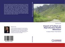 Impact of Culture on Reproductive Health Behaviour kitap kapağı