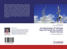 Capa do livro de Compensation of Voltage Sag and Swells by Custom Power Devices 