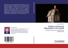 Politics of Poverty Alleviation in Sri Lanka kitap kapağı