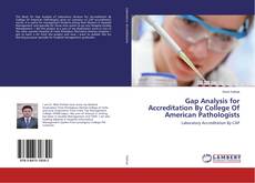 Couverture de Gap Analysis for Accreditation By College Of American Pathologists