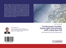 Bookcover of Continuously Variable   Power-Split Transmission  with a Step Gear Set