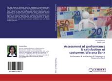 Portada del libro de Assessment of performance & satisfaction of customers:Warana Bank