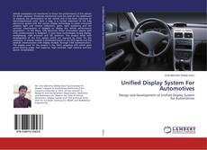 Bookcover of Unified Display System For Automotives
